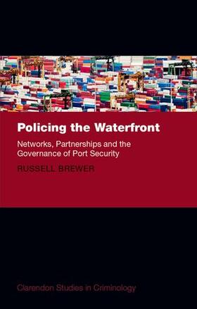 Brewer |  Policing the Waterfront | Buch |  Sack Fachmedien
