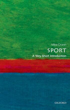 Cronin |  Sport: A Very Short Introduction | Buch |  Sack Fachmedien