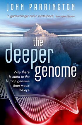 Parrington | The Deeper Genome | Buch | 978-0-19-968874-6 | sack.de