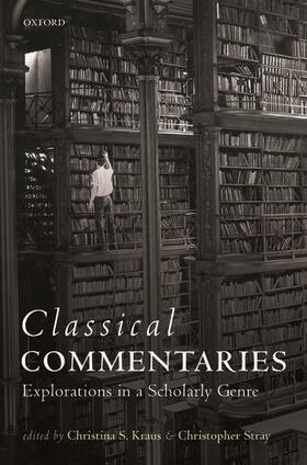 Kraus / Stray |  Classical Commentaries C | Buch |  Sack Fachmedien