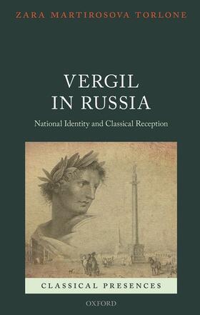 Torlone |  Vergil in Russia: National Identity and Classical Reception | Buch |  Sack Fachmedien