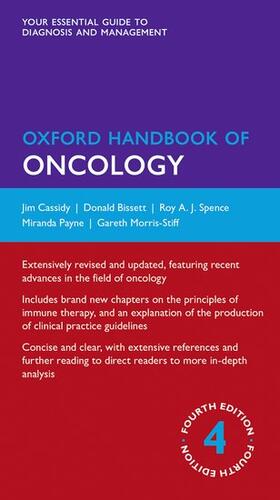 Bissett / Cassidy / Morris-Stiff |  Oxford Handbook of Oncology | Loseblattwerk |  Sack Fachmedien