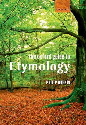 Durkin |  The Oxford Guide to Etymology | Buch |  Sack Fachmedien