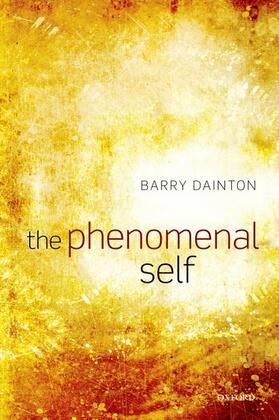 Dainton |  The Phenomenal Self | Buch |  Sack Fachmedien