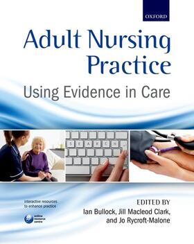 Bullock / Macleod Clark / Rycroft-Malone |  Adult Nursing Practice | Buch |  Sack Fachmedien