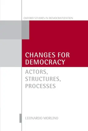 Morlino |  Changes for Democracy | Buch |  Sack Fachmedien