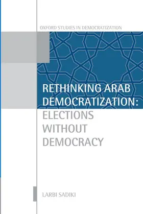 Sadiki |  RETHINKING ARAB DEMOCRAT OSD | Buch |  Sack Fachmedien