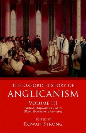 Strong | The Oxford History of Anglicanism, Volume III | Buch | 978-0-19-969970-4 | sack.de