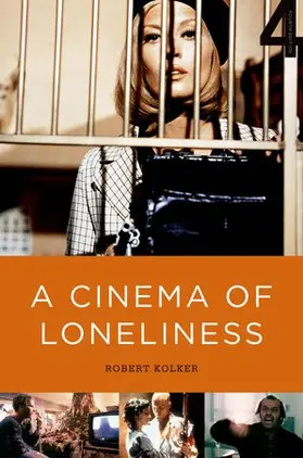 Kolker |  A Cinema of Loneliness | Buch |  Sack Fachmedien