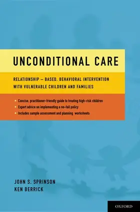 Sprinson / Berrick |  Unconditional Care | Buch |  Sack Fachmedien