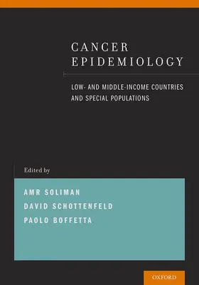 Boffetta / Soliman / Schottenfeld |  Cancer Epidemiology | Buch |  Sack Fachmedien