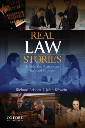 Brisbin / Kilwein |  Real Law Stories: Real Law Stories | Buch |  Sack Fachmedien