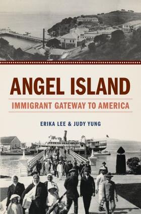 Lee / Yung |  Angel Island | Buch |  Sack Fachmedien