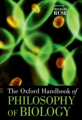 Ruse |  The Oxford Handbook of Philosophy of Biology | Buch |  Sack Fachmedien