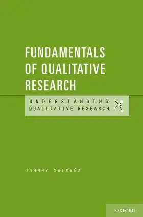 Saldana |  Fundamentals of Qualitative Research | Buch |  Sack Fachmedien