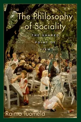 Tuomela |  The Philosophy of Sociality | Buch |  Sack Fachmedien