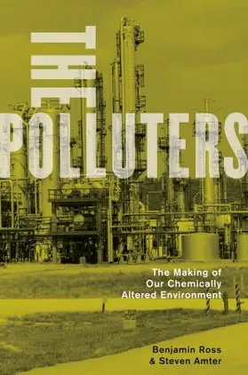 Ross / Amter |  The Polluters: The Making of Our Chemically Altered Environment | Buch |  Sack Fachmedien