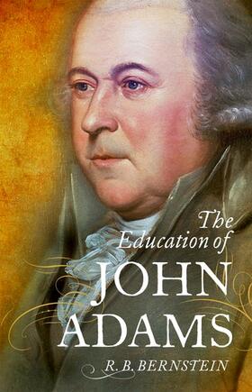 Bernstein |  The Education of John Adams | Buch |  Sack Fachmedien