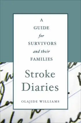 Williams, MD |  Stroke Diaries | Buch |  Sack Fachmedien