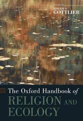 Gottlieb |  The Oxford Handbook of Religion and Ecology | Buch |  Sack Fachmedien