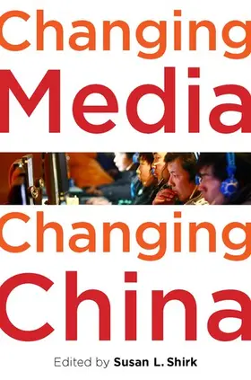 Shirk |  Changing Media, Changing China | Buch |  Sack Fachmedien