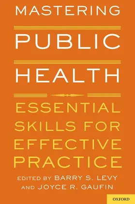 Levy / Gaufin |  Mastering Public Health | Buch |  Sack Fachmedien