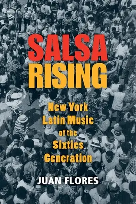 Flores |  Salsa Rising | Buch |  Sack Fachmedien