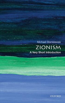 Stanislawski |  Zionism: A Very Short Introduction | Buch |  Sack Fachmedien