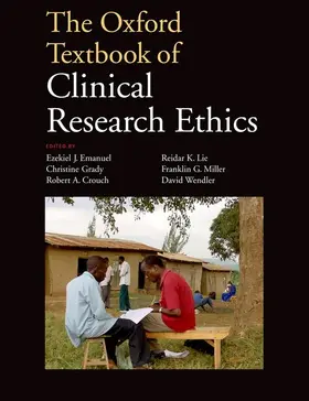 Crouch / Emanuel / Grady |  The Oxford Textbook of Clinical Research Ethics | Buch |  Sack Fachmedien