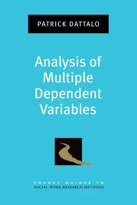 Dattalo |  Analysis of Multiple Dependent Variables | Buch |  Sack Fachmedien