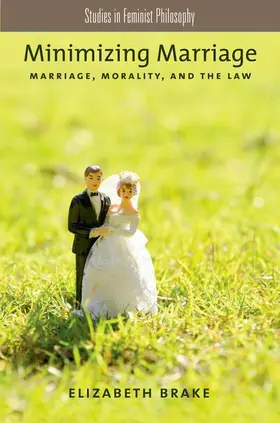 Brake |  Minimizing Marriage | Buch |  Sack Fachmedien