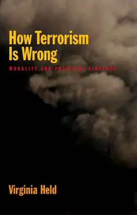 Held |  How Terrorism Is Wrong | Buch |  Sack Fachmedien