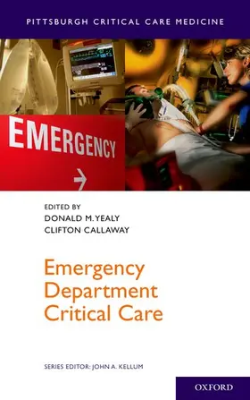 Yealy / Callaway |  Emergency Department Critical Care | Buch |  Sack Fachmedien