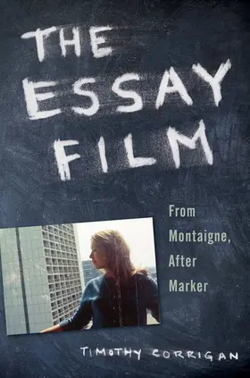 Corrigan |  The Essay Film | Buch |  Sack Fachmedien