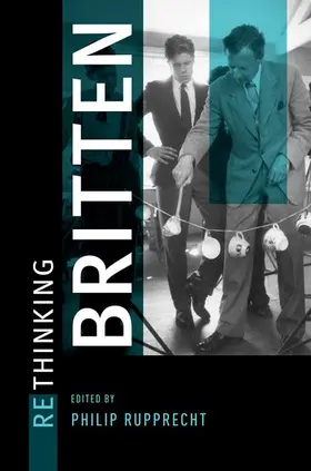 Rupprecht |  Rethinking Britten | Buch |  Sack Fachmedien