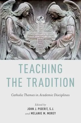 Piderit / Morey |  Teaching the Tradition | Buch |  Sack Fachmedien