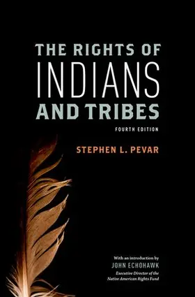 Pevar |  The Rights of Indians and Tribes | Buch |  Sack Fachmedien