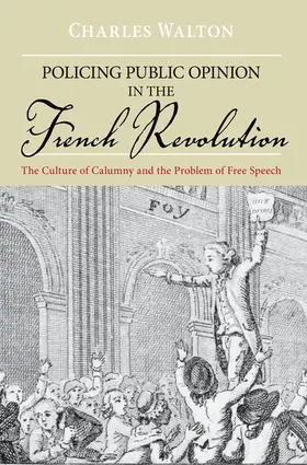 Walton |  Policing Public Opinion in the French Revolution | Buch |  Sack Fachmedien