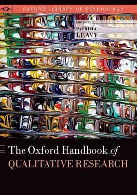 Leavy |  The Oxford Handbook of Qualitative Research | Buch |  Sack Fachmedien