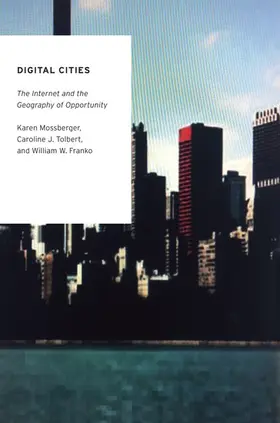 Mossberger / Tolbert / Franko |  Digital Cities | Buch |  Sack Fachmedien