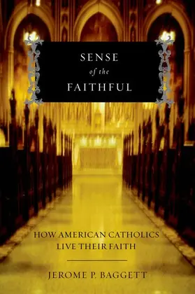 Baggett |  Sense of the Faithful | Buch |  Sack Fachmedien