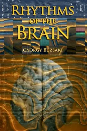 Buzsaki |  Rhythms of the Brain | Buch |  Sack Fachmedien