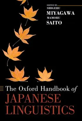 Miyagawa / Saito |  Oxford Handbook of Japanese Linguistics | Buch |  Sack Fachmedien