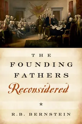 Bernstein |  The Founding Fathers Reconsidered | Buch |  Sack Fachmedien