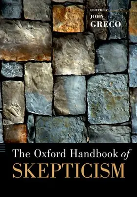 Greco |  The Oxford Handbook of Skepticism | Buch |  Sack Fachmedien