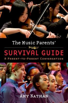 Nathan |  The Music Parents' Survival Guide | Buch |  Sack Fachmedien