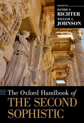 Richter / Johnson |  The Oxford Handbook of the Second Sophistic | Buch |  Sack Fachmedien