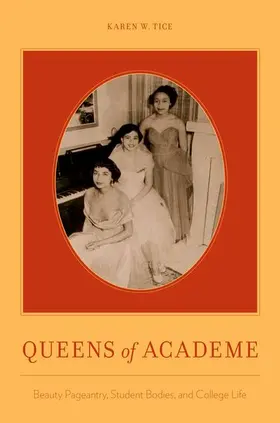 Tice |  Queens of Academe | Buch |  Sack Fachmedien