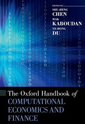 Chen / Kaboudan / Du |  The Oxford Handbook of Computational Economics and Finance | Buch |  Sack Fachmedien