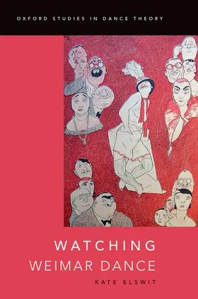 Elswit |  Watching Weimar Dance | Buch |  Sack Fachmedien